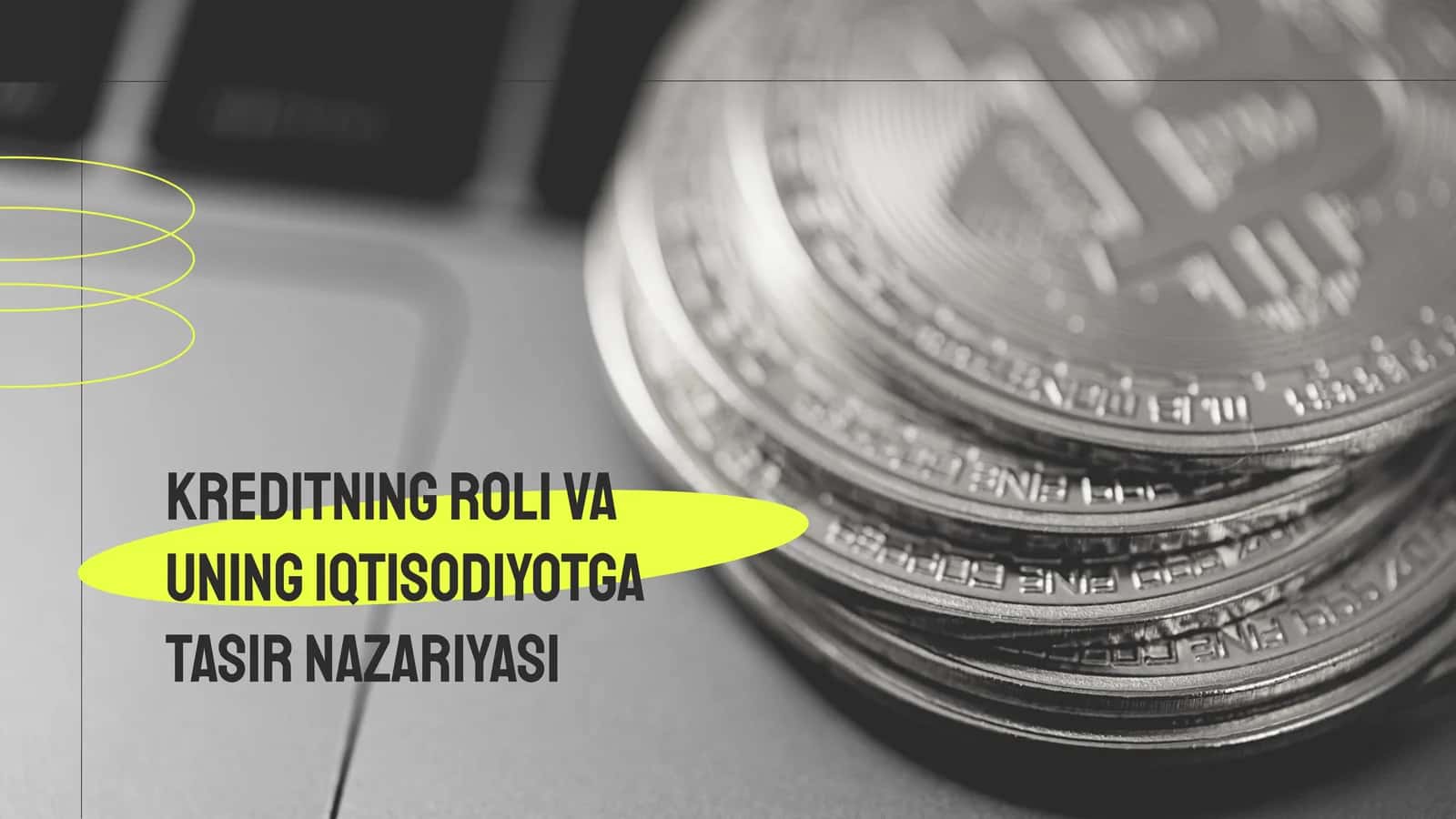 Kreditning iqtisodiyotga tasiri 1