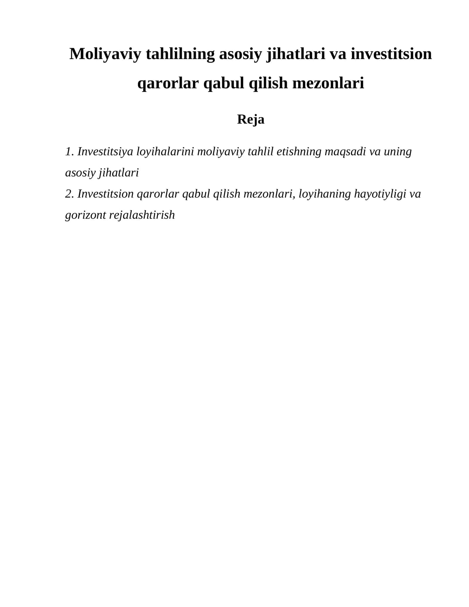 Moliyaviy tahlilning asosiy jihatlari va investitsion qarorlar qabul qilish mezonlari 1