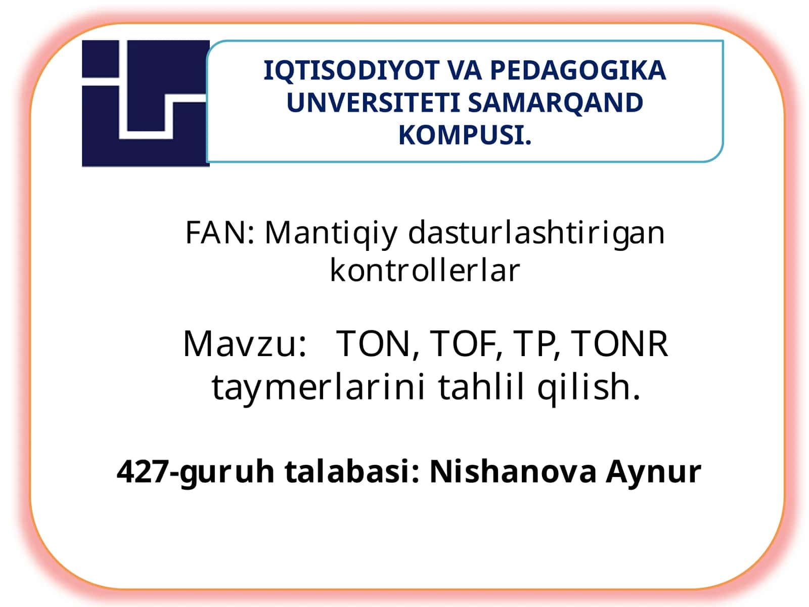 TON, TOF, TP, TONR taymerlarini tahlil qilish 1