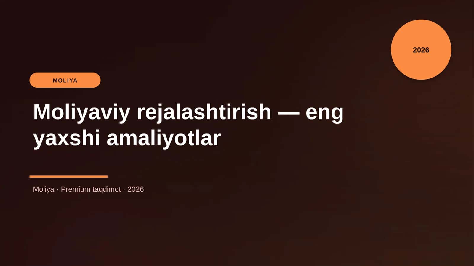 Moliyaviy rejalashtirish — eng yaxshi amaliyotlar 1