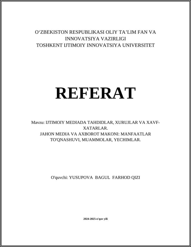 IJTIMOIY MEDIADA TAHDIDLAR, XURUJLAR VA XAVF-XATARLAR 1