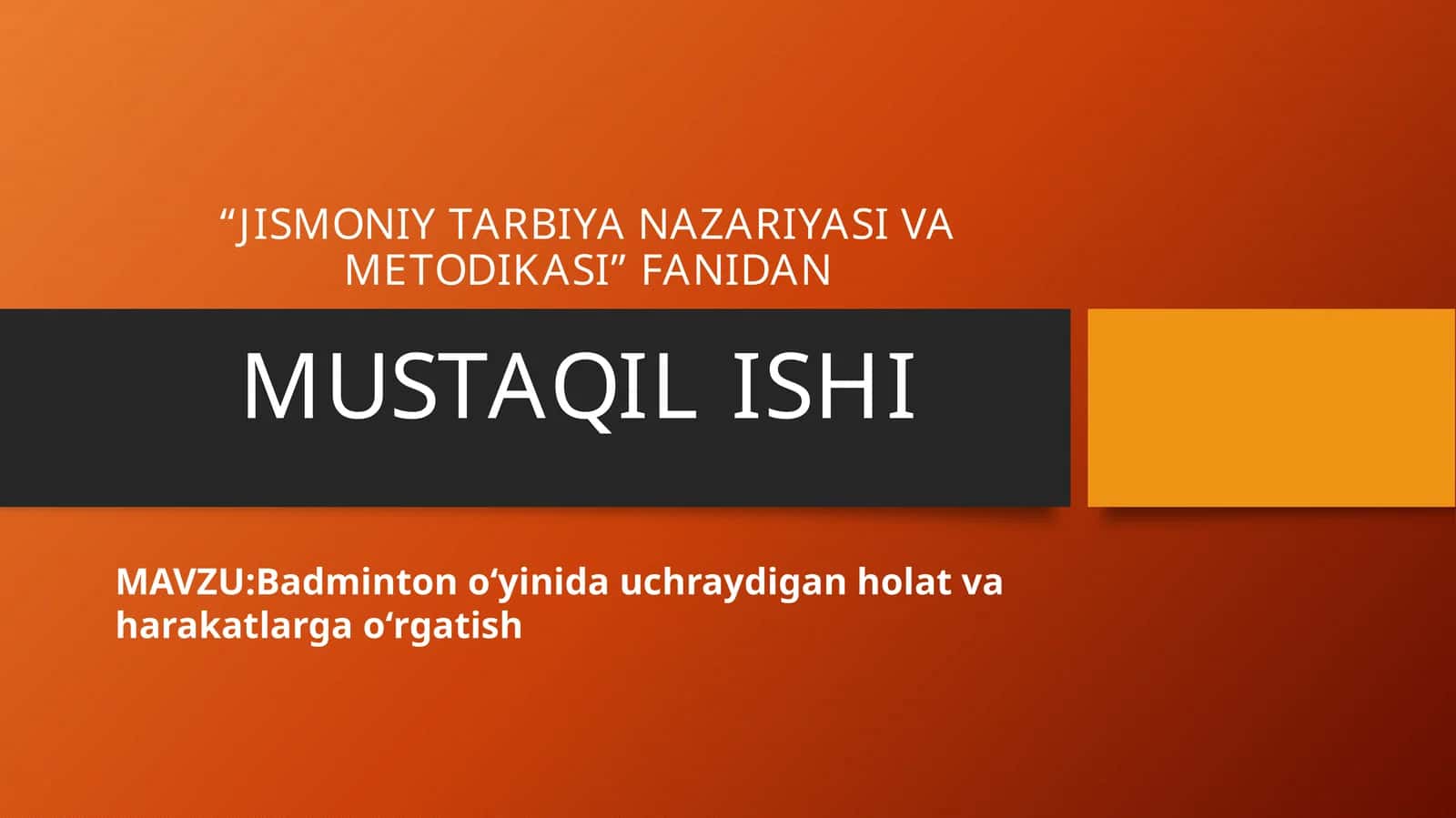 Badminton oʻyinida uchraydigan holat va harakatlarga oʻrgatish 1