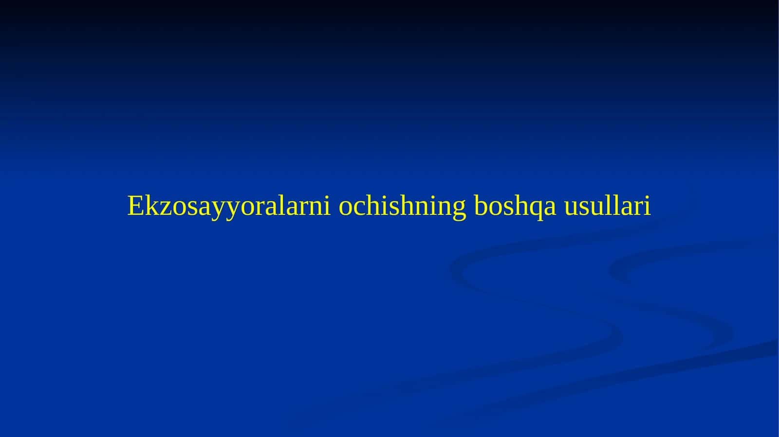 Ekzosayyoralarni ochishning boshqa usullari 1