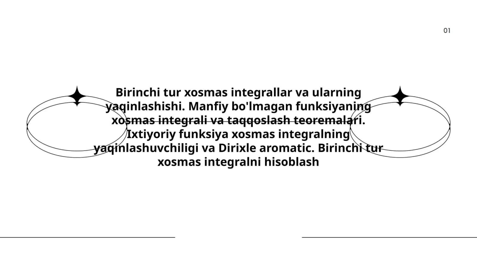 Birinchi tur xosmas integral 1