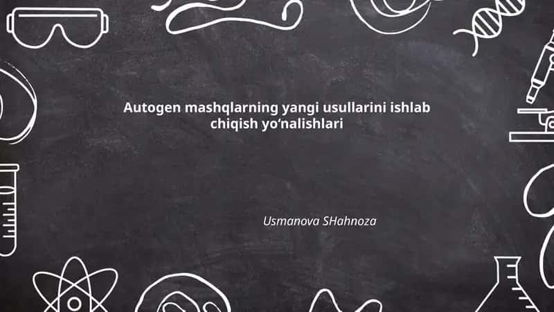 Autogen mashqlarning yangi usullarini ishlab chiqish yo'nalishlari 1