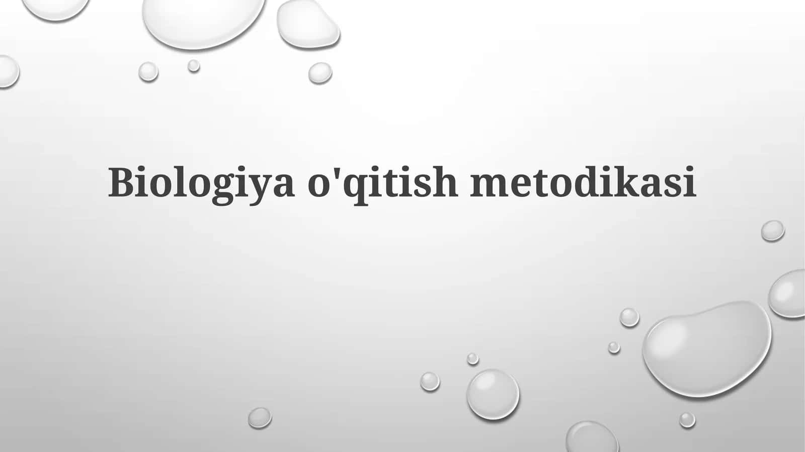 Biologiyao'qitishmetodikasi 1