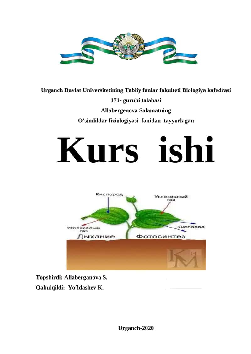 O’simliklar fiziologiyasi fanidan kurs ishi 1