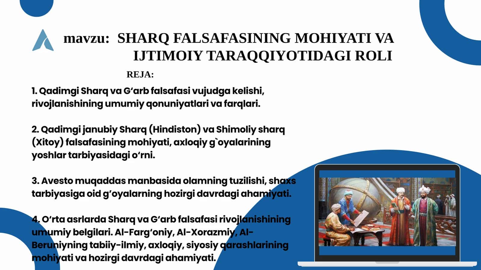 O‘rta asrlarda Sharq va G‘arb falsafasi rivojlanishining umumiy belgilari 1