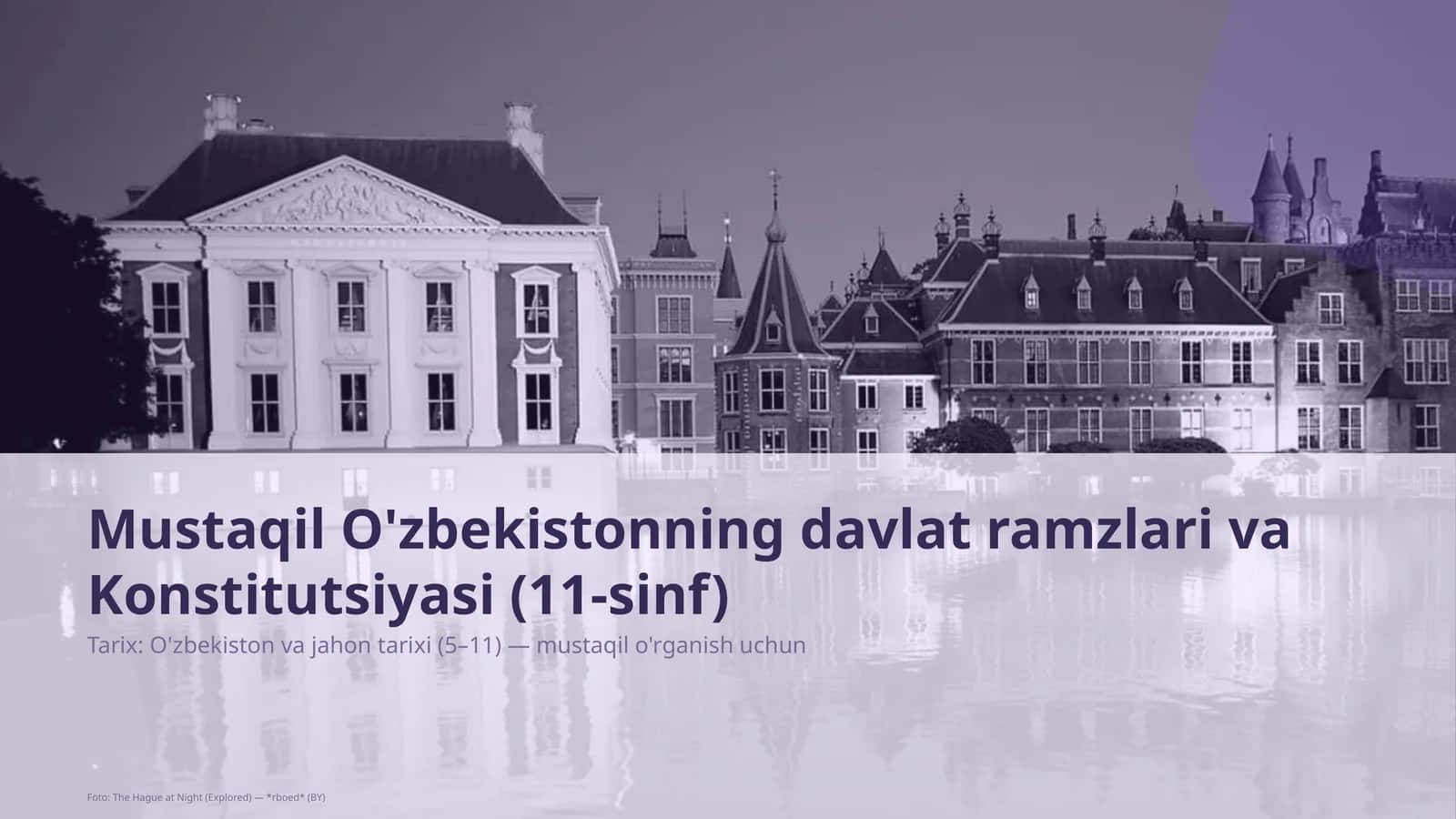 Mustaqil O'zbekistonning davlat ramzlari va Konstitutsiyasi (11-sinf) 1