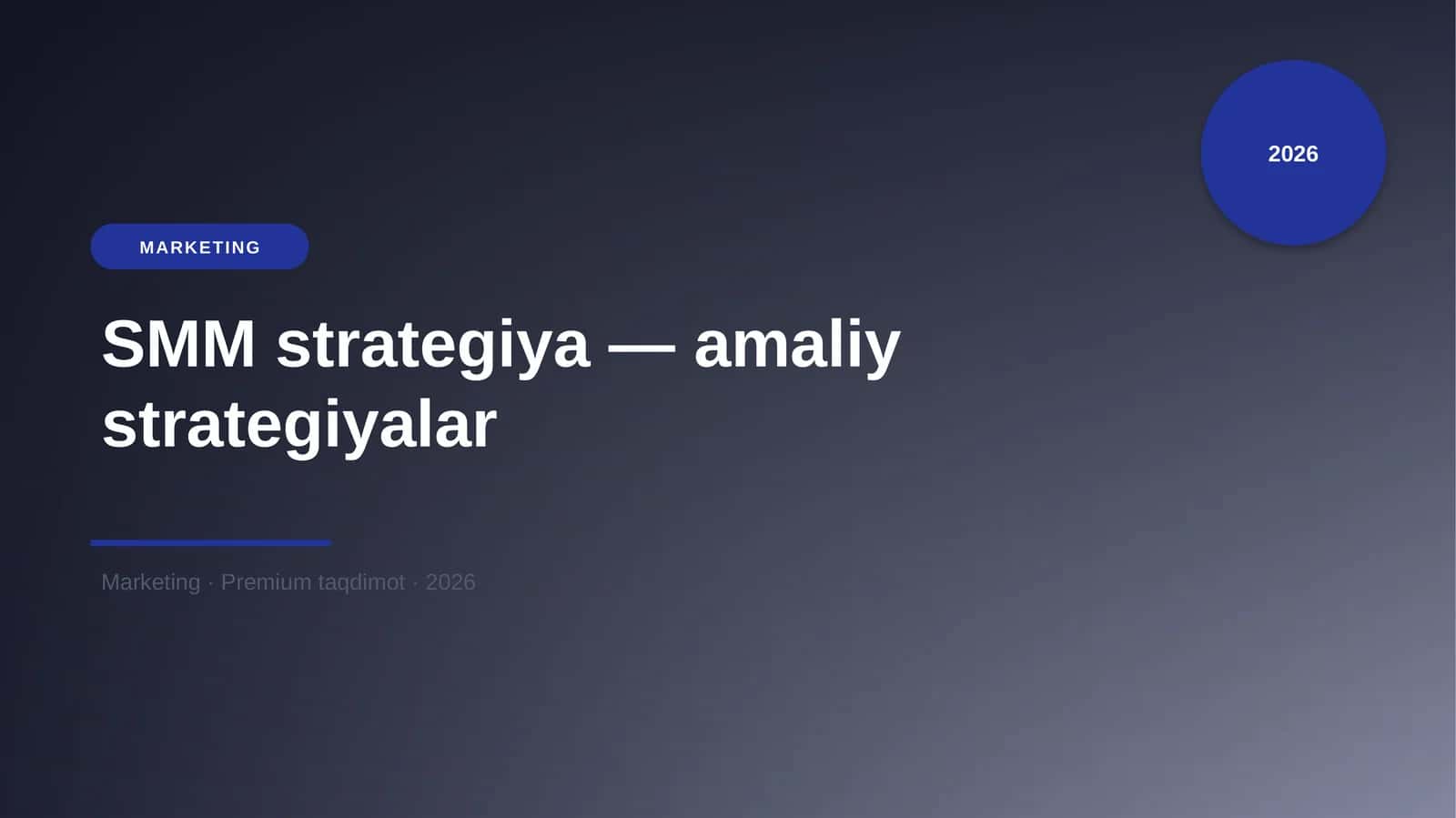 SMM strategiya — amaliy strategiyalar 1