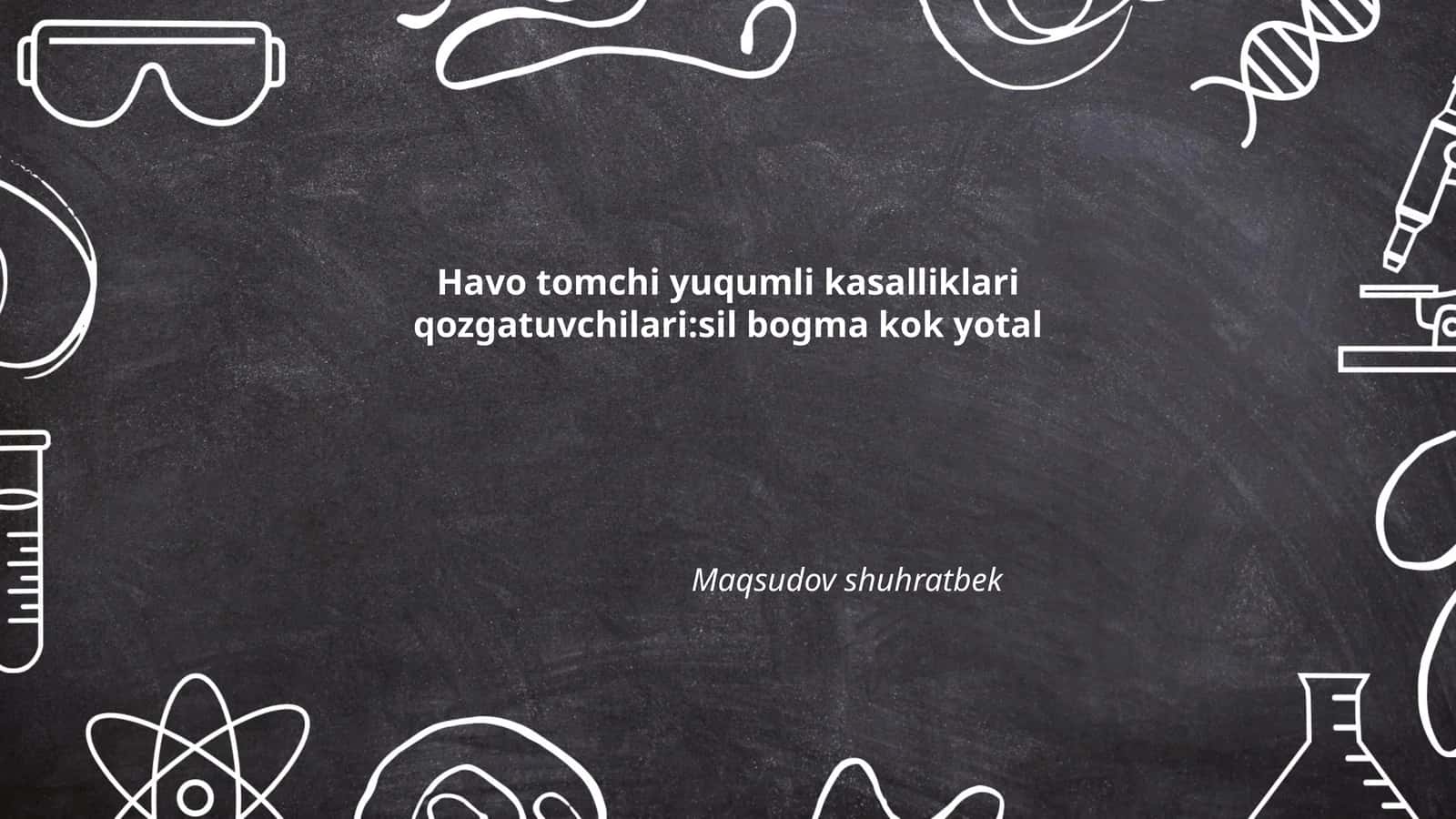 Sil kasalligi va uning tarqalishi 1