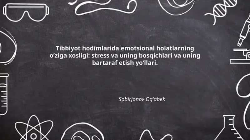 Tibbiyot hodimlarida emotsional holatlarning oʼziga xosligi 1