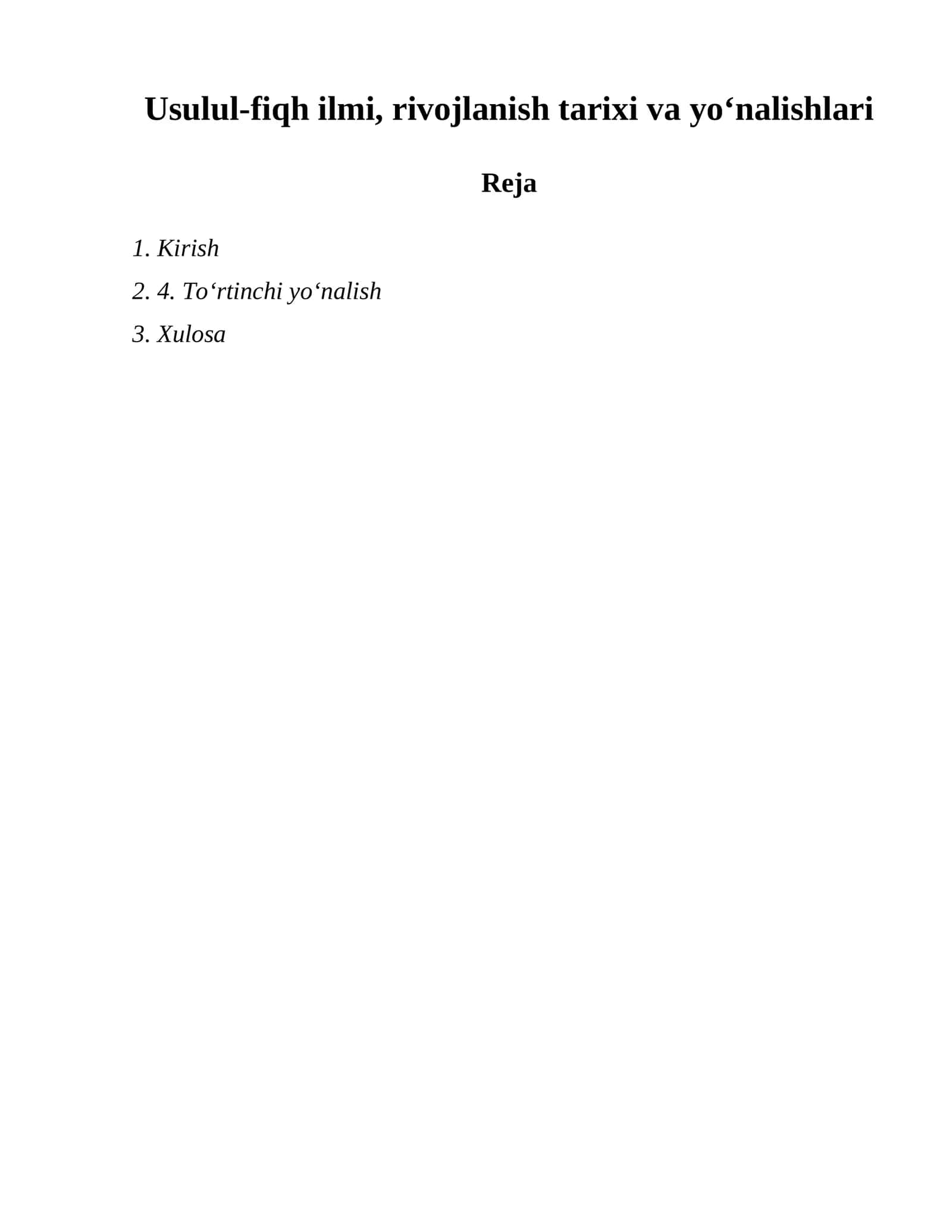 Usulul-fiqh ilmi, rivojlanish tarixi va yoʻnalishlari 1