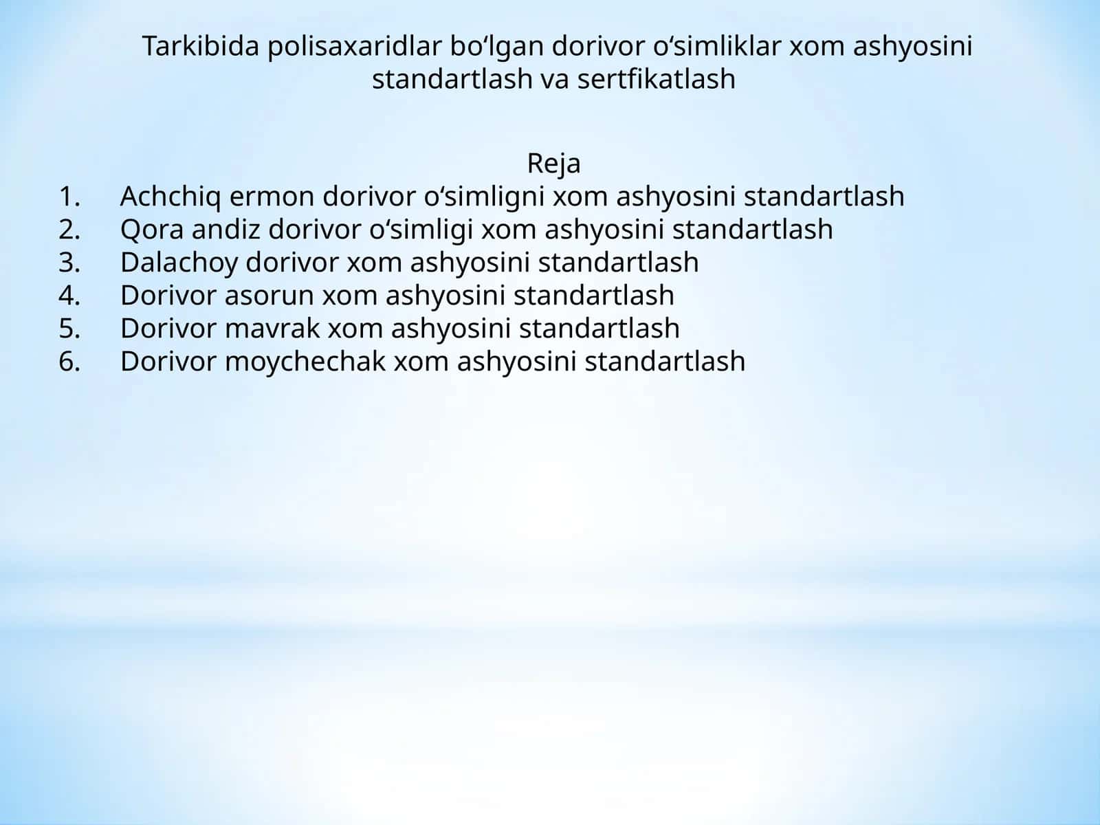 Dorivor Asorun xom ashyosini standartlash 1
