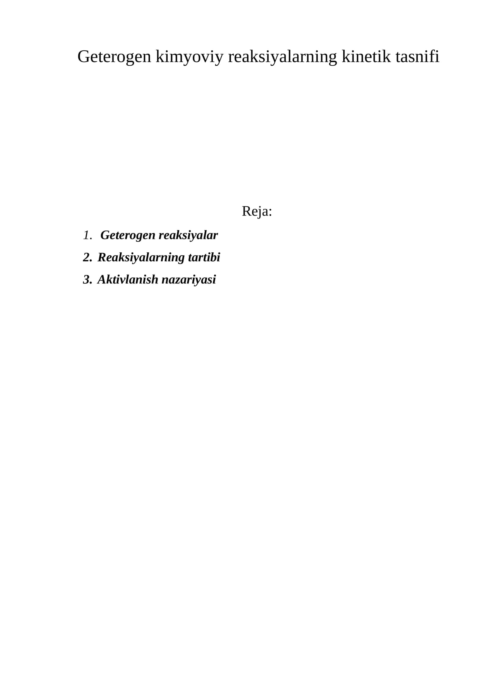 Geterogen kimyoviy reaksiyalarning kinetik tasnifi 1