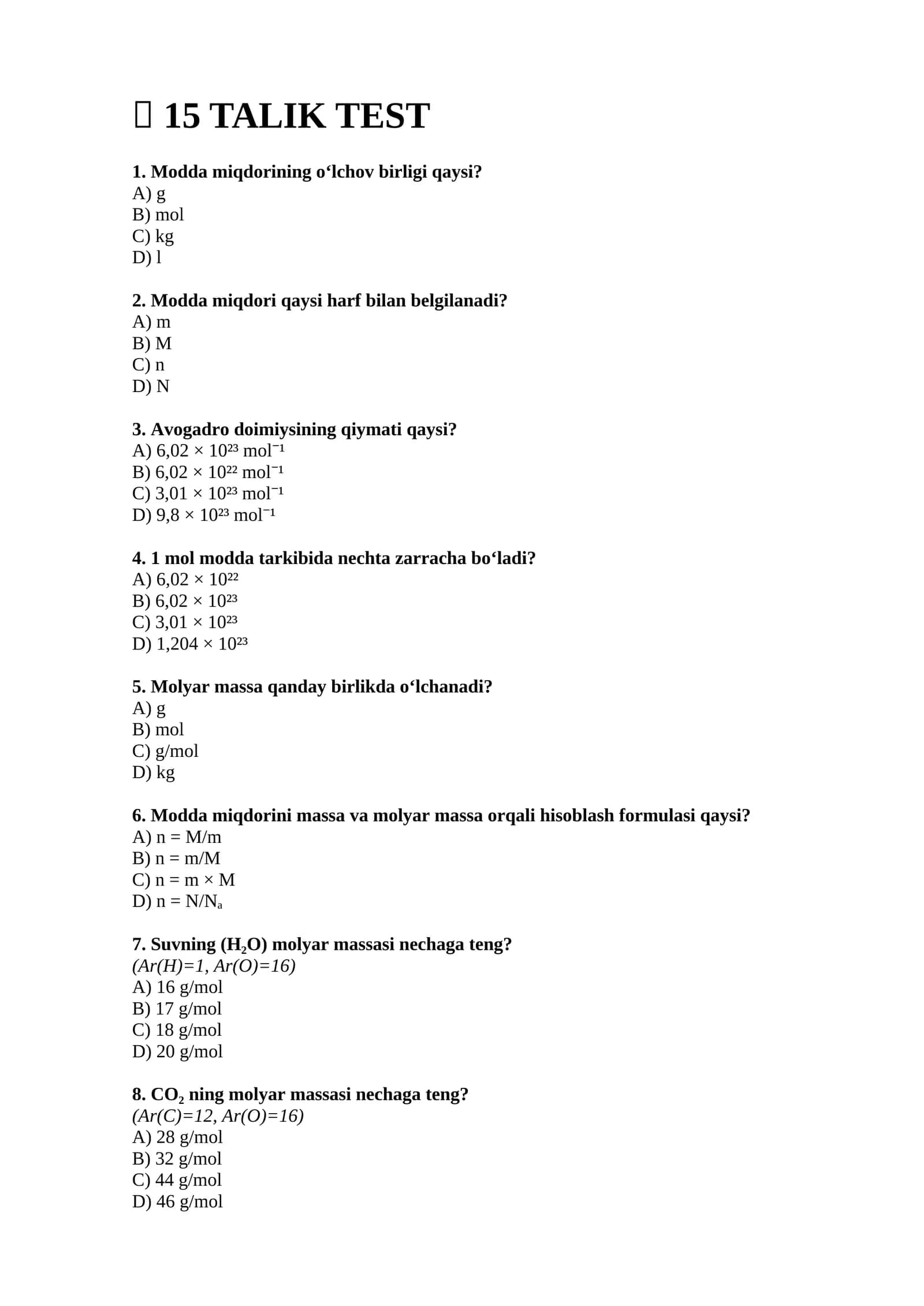 15 TALIK TEST modda miqdori avogadro doimiysi 1