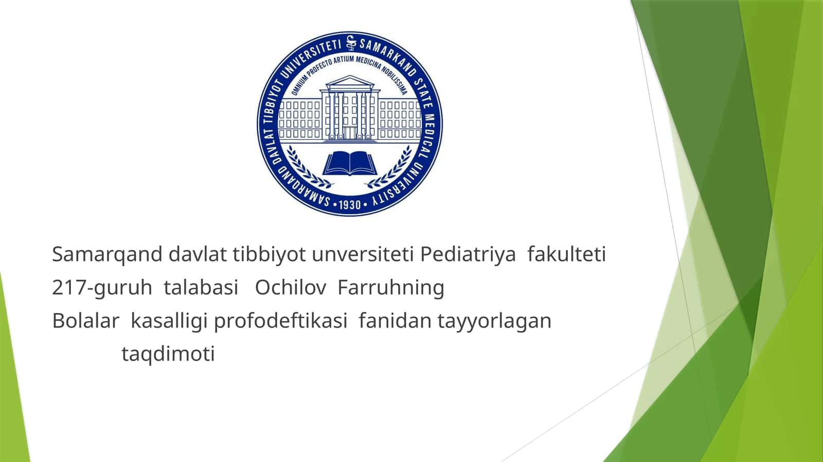 Bolalar kasalligi profodeftikasifanidan tayyorlagan taqdimot 1