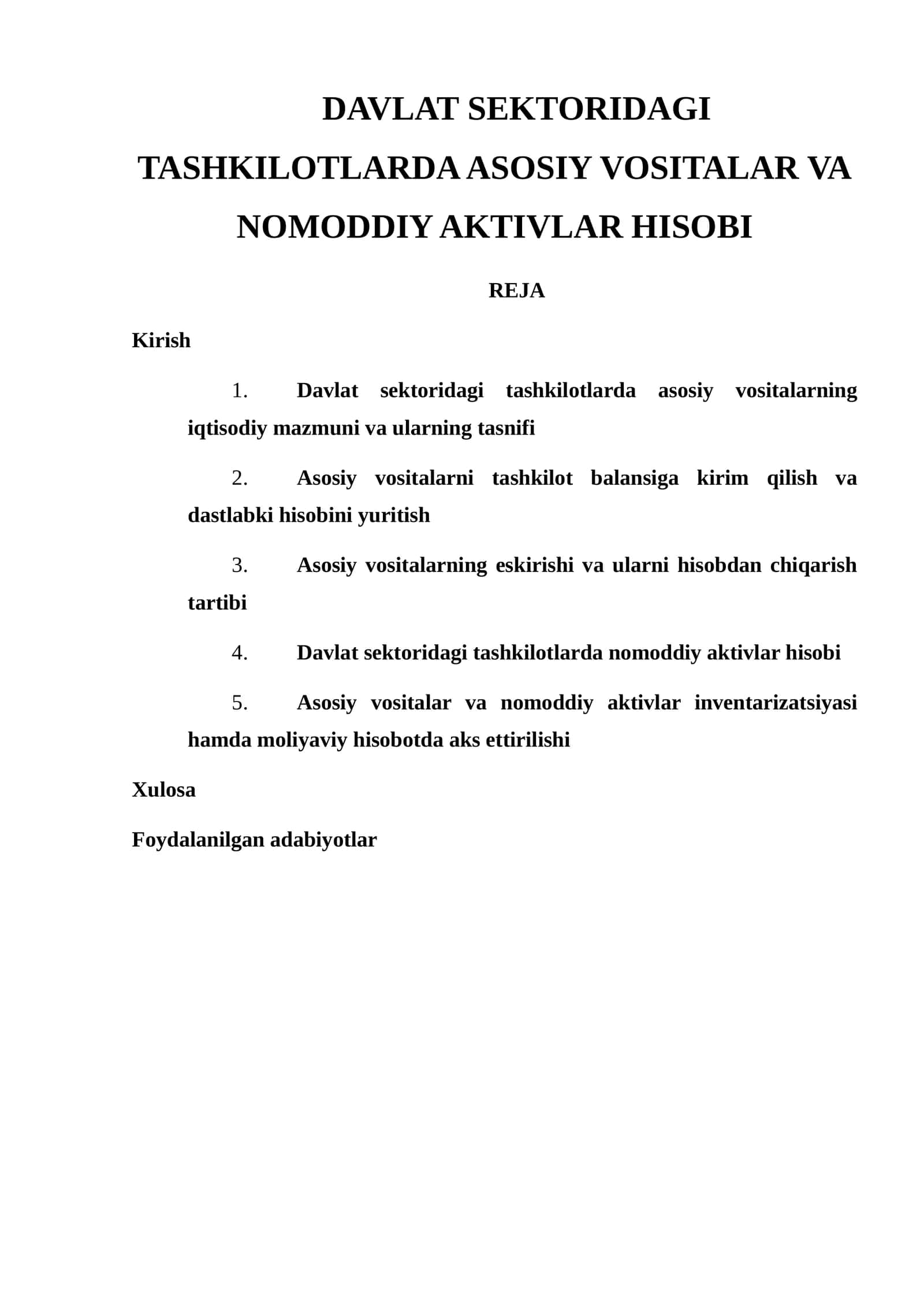 DAVLAT SEKTORIDAGI TASHKILOTLARDA ASOSIY VOSITALAR VA NOMODDIY AKTIVLAR HISOBI 1