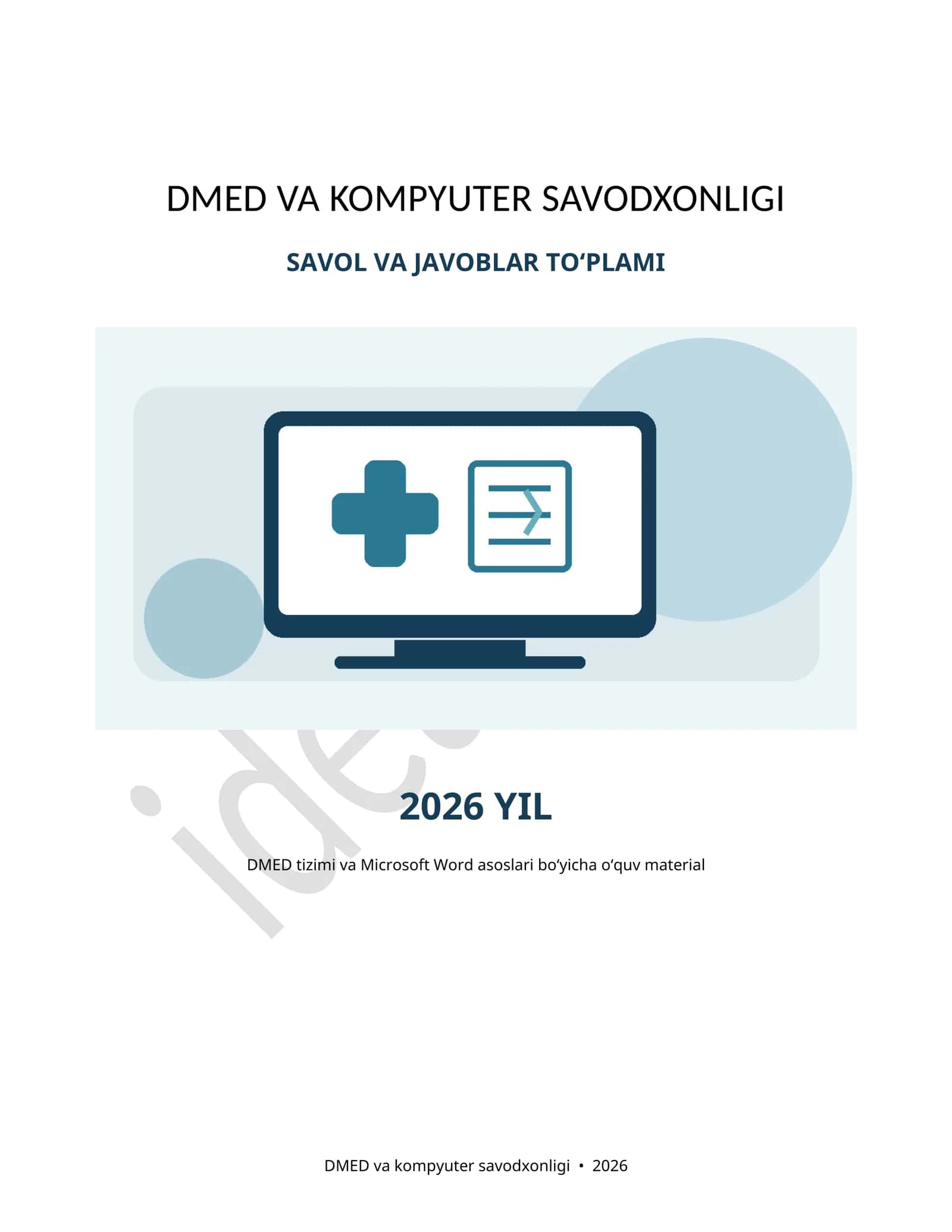 DMED VA KOMPYUTER SAVODXONLIGI | 95 TA SAVOL-JAVOB | 2026 1