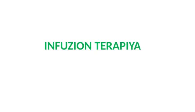 INFUZION TERAPIYA 1