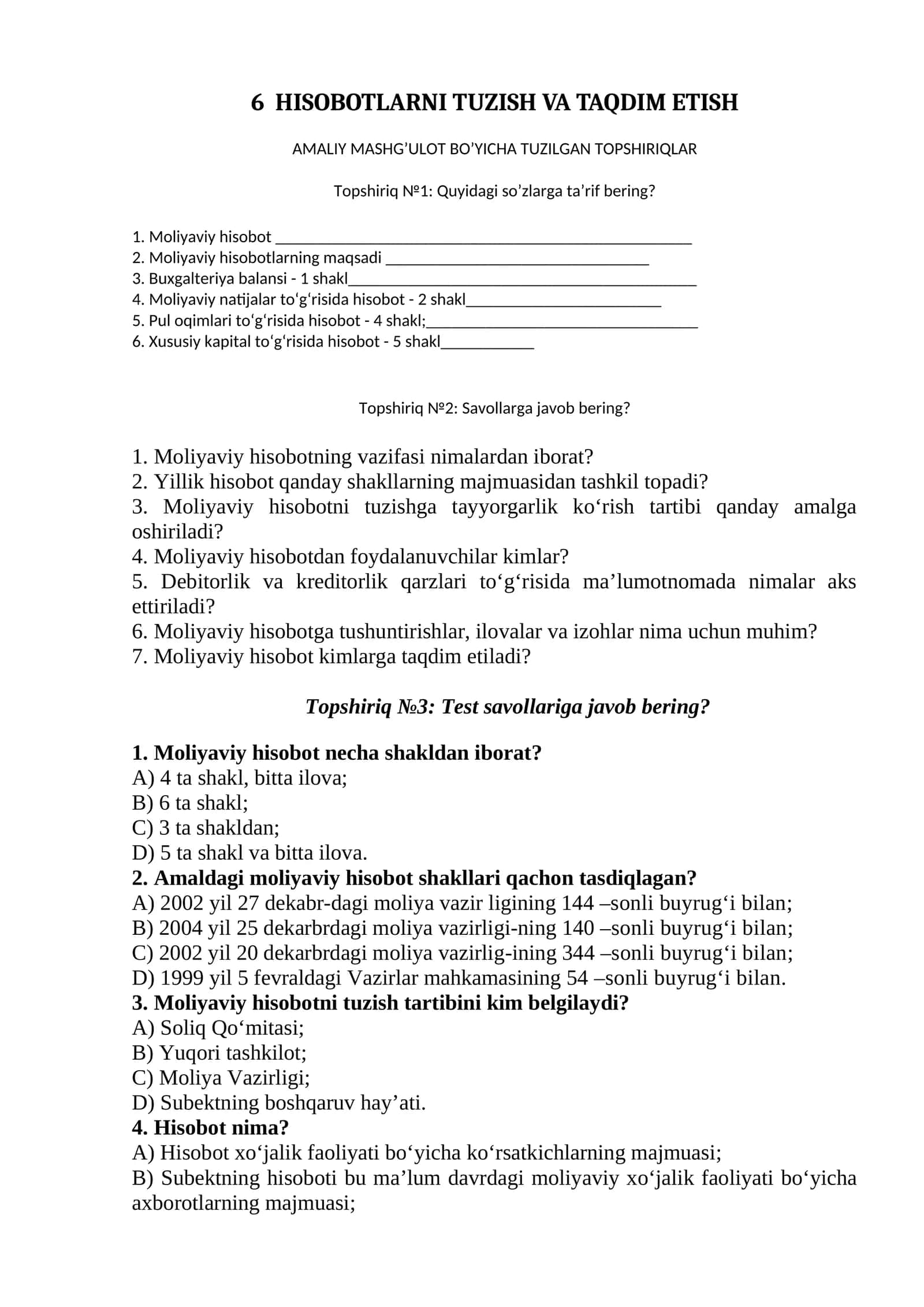 HISOBOTLARNI TUZISH VA TAQDIM ETISH AMALIY MASHG’ULOT BO’YICHA TUZILGAN TOPSHIRIQLAR 1