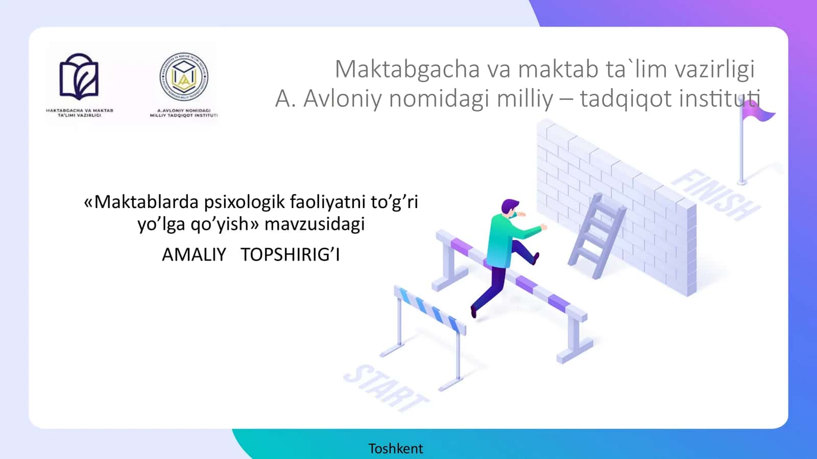 Maktablarda psixologik faoliyatni to’g’ri yo’lga qo’yish 1