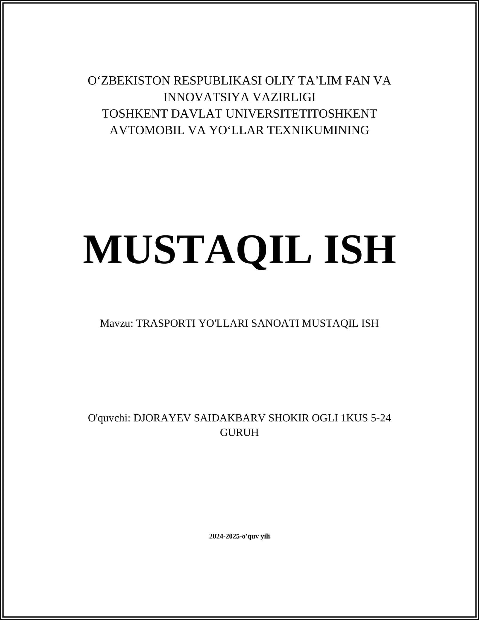 TRASPORTI YO'LLARI SANOATI MUSTAQIL ISH 1