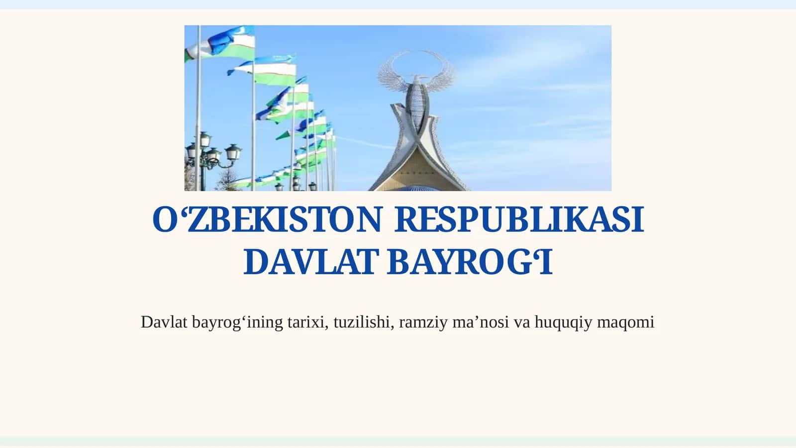 O‘zbekiston Respublikasi Davlat bayrog‘i 1
