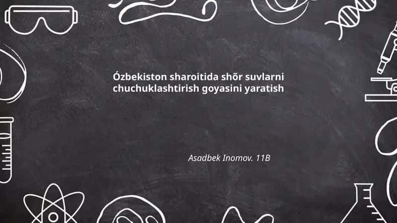 Sho'r suvlarni chuchuklashtirish goyasini yaratish 1