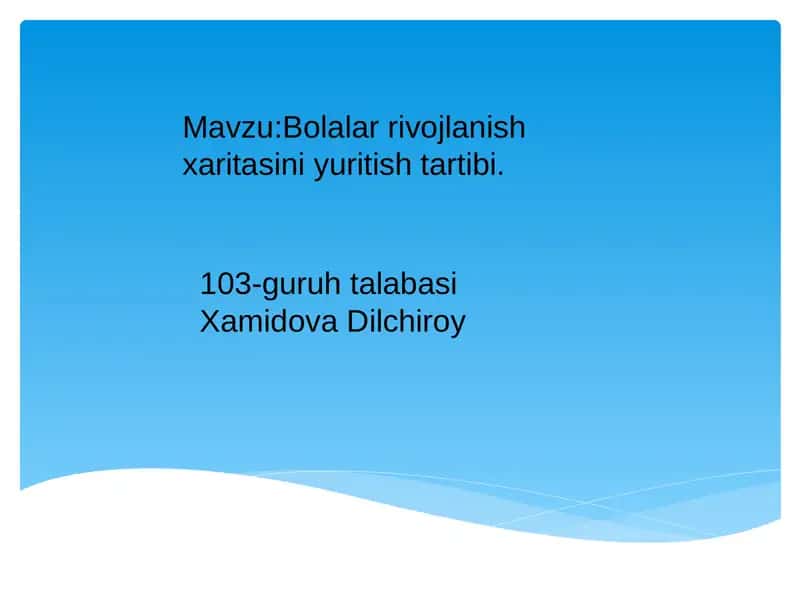 Bolalar rivojlanish xaritasi 1