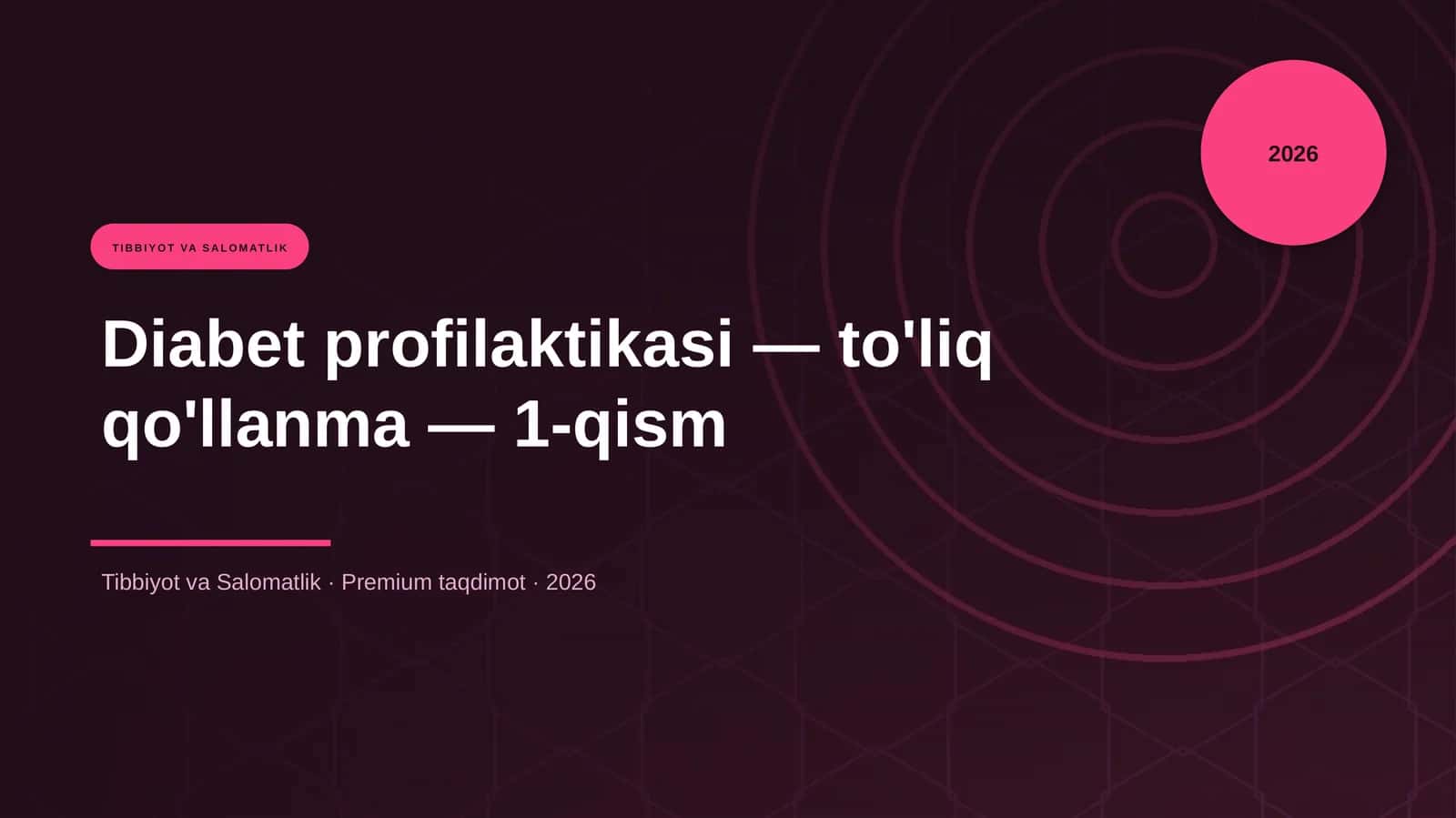 Diabet profilaktikasi — to'liq qo'llanma — 1-qism 1