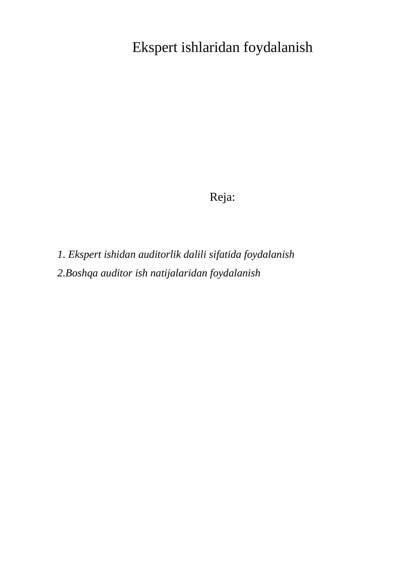 Ekspert ishlaridan foydalanish 1
