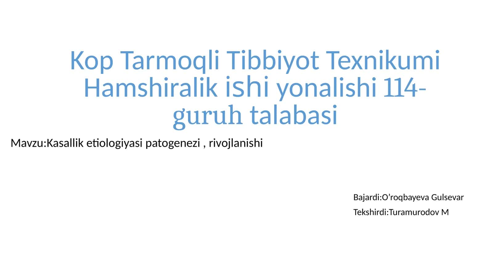 Kop Tarmoqli Tibbiyot Texnikumi Hamshiralik Ishlari 114-Guruhti 1