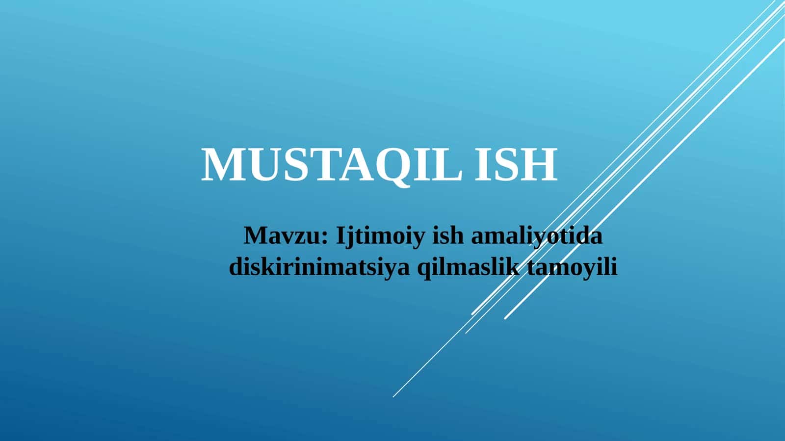 Ijtimoiy_ish_amaliyotida_diskirinimatsiya_qilmaslik_tamoyili 1