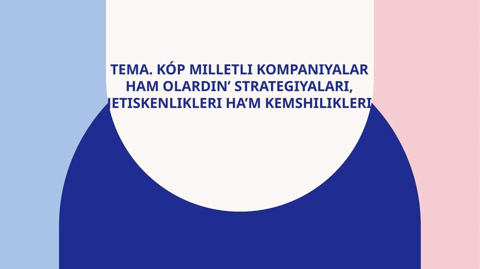 Kópmilletlikompaniyalarhamolardin’strategiyalari,jetiskenlikleriha’mkemshilikleri 1