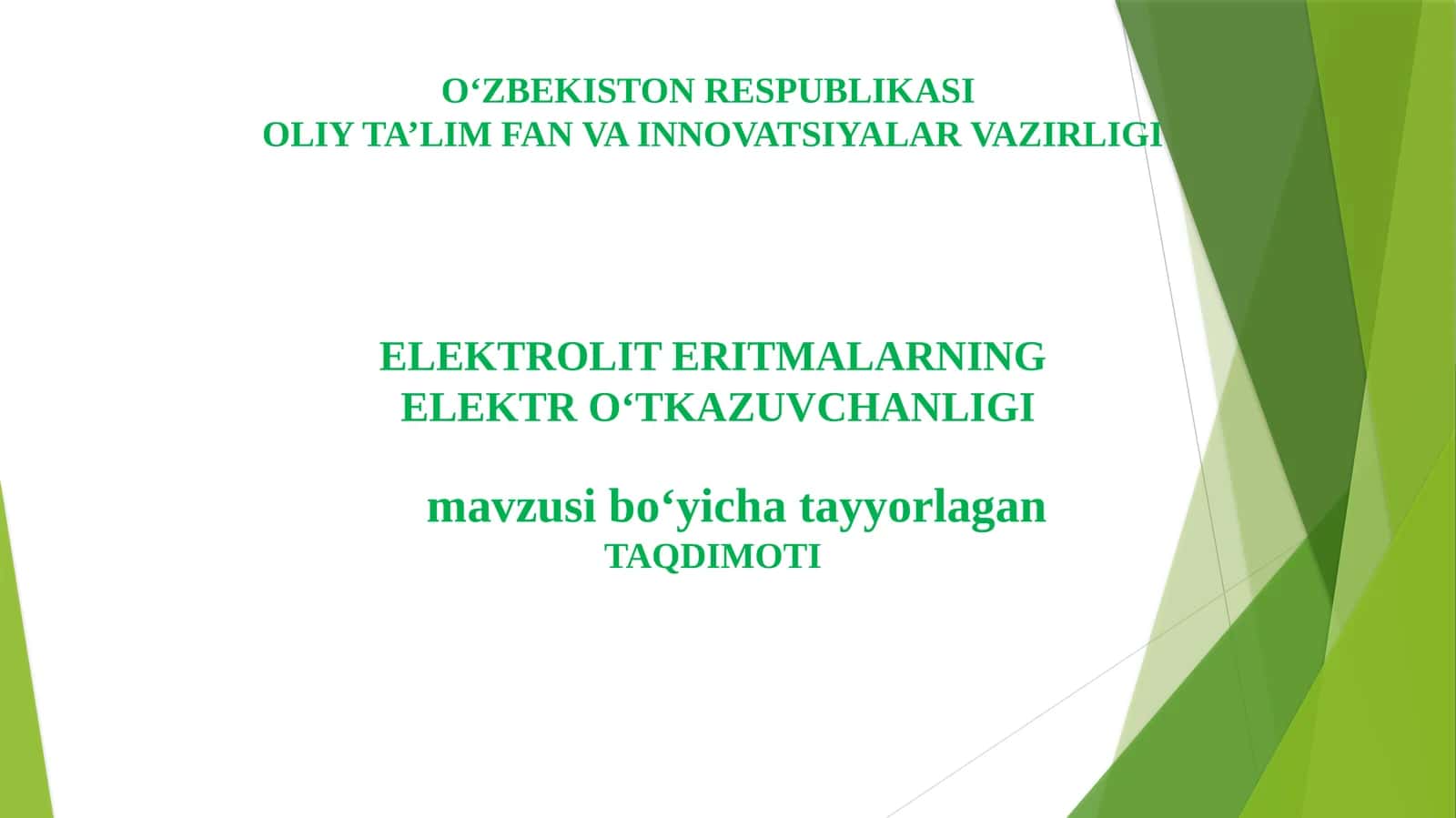 ELEKTROLIT ERITMALARNING ELEKTRO O‘TKAZUVCHANLIGI 1