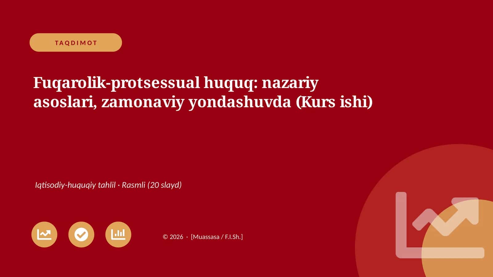 Fuqarolik-protsessual huquq: nazariy asoslari, zamonaviy yondashuvda (Kurs ishi) 1