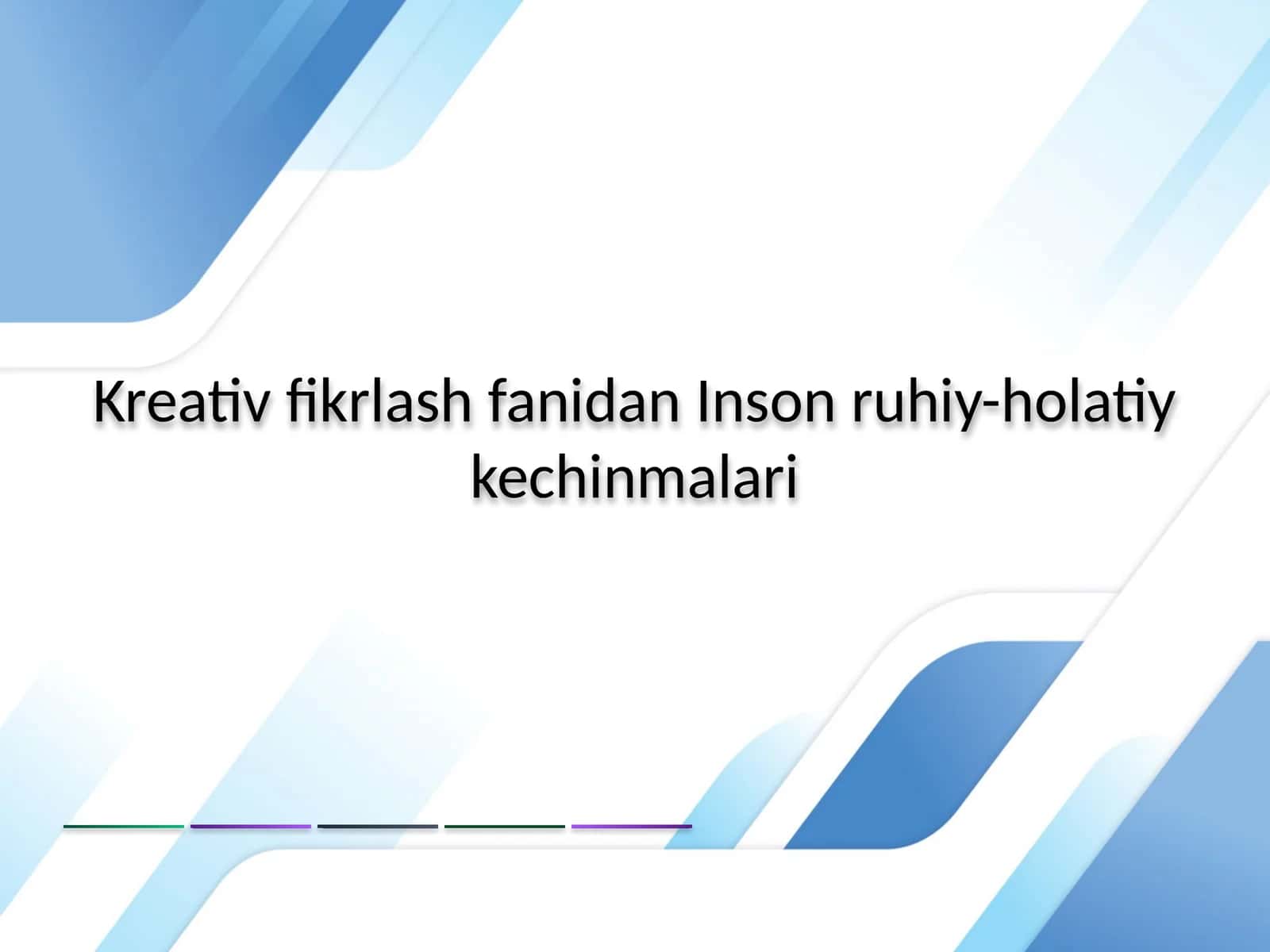 Inson ruhiy-holatiy kechinmalari 1
