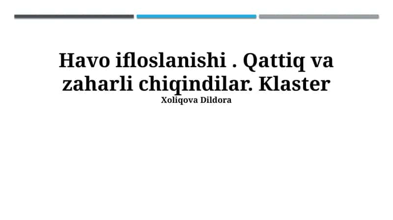 Qattiq va xavfli chiqindilar 1