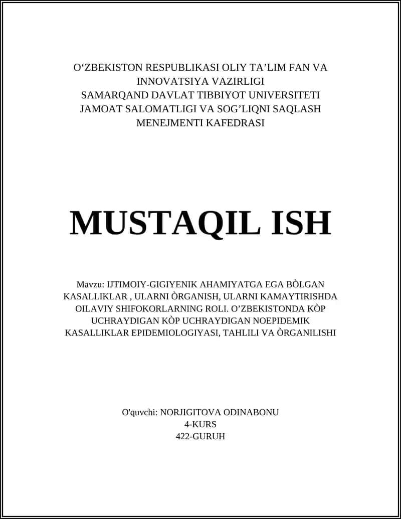 IJTIMOIY-GIGIYENIK AHAMIYATGA EGA BÒLGAN KASALLIKLAR, ULARNI ÒRGANISH, ULARNI KAMAYTIRISHDA OILAVIY SHIFOKORLARNING ROLI 1