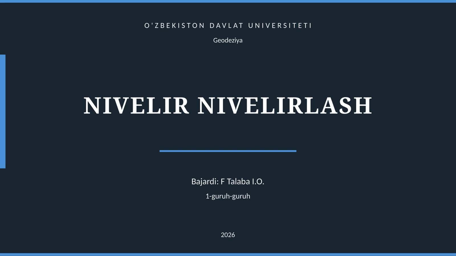 Geodeziya NIVELIR NIVELIRLASH 1
