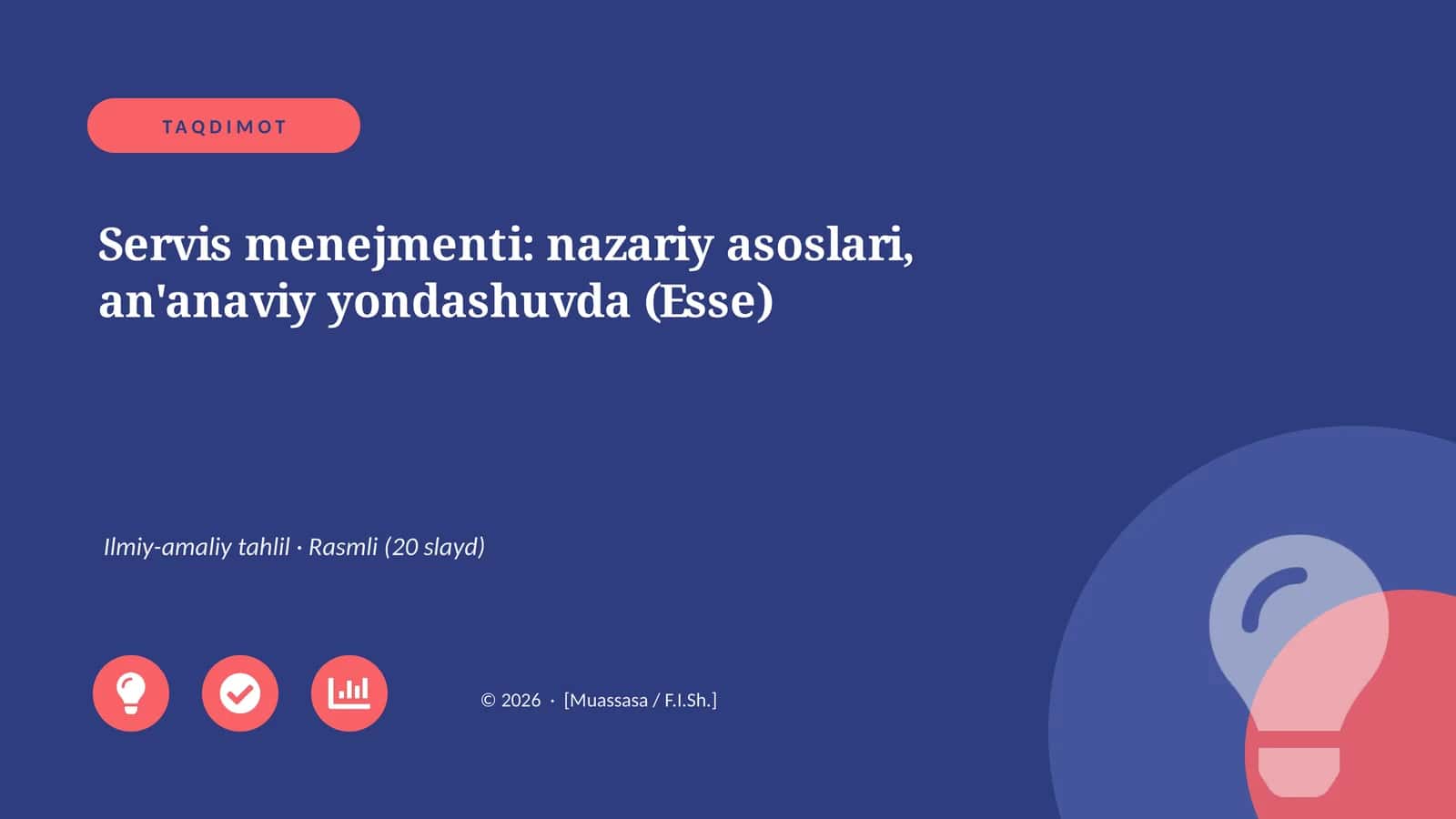 Servis menejmenti: nazariy asoslari, an'anaviy yondashuvda (Esse) 1