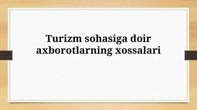 Turizm axborotining ta'rifi va turlari 1