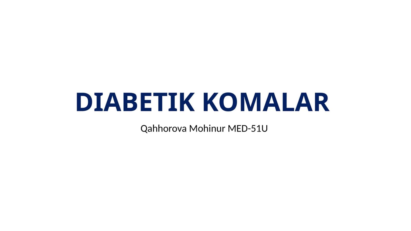 DIABETIK KOMALAR 1