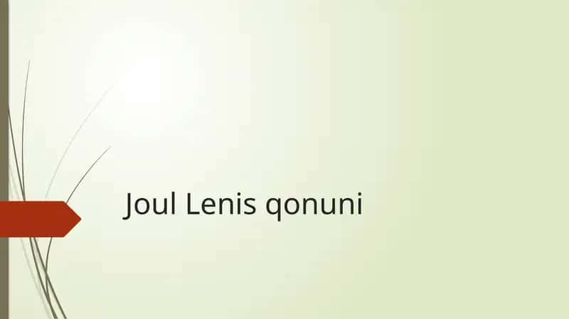 Joul Lenis qonuni 1