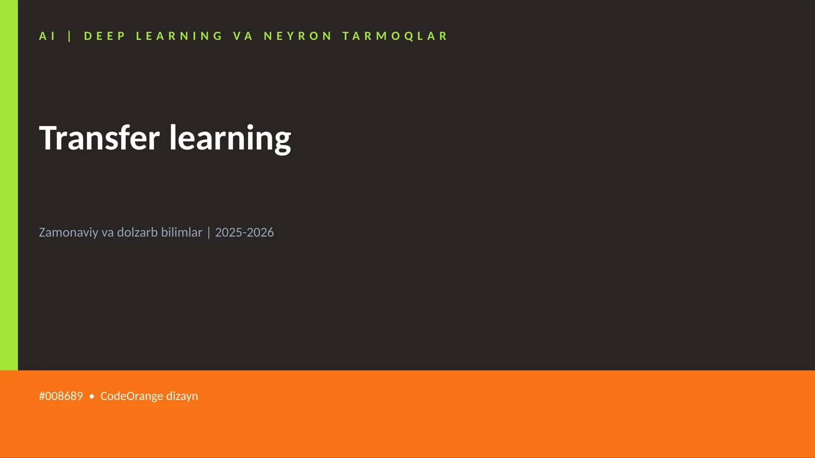 AI | DEEP LEARNING VA NEYRON TARMOQLAR 1