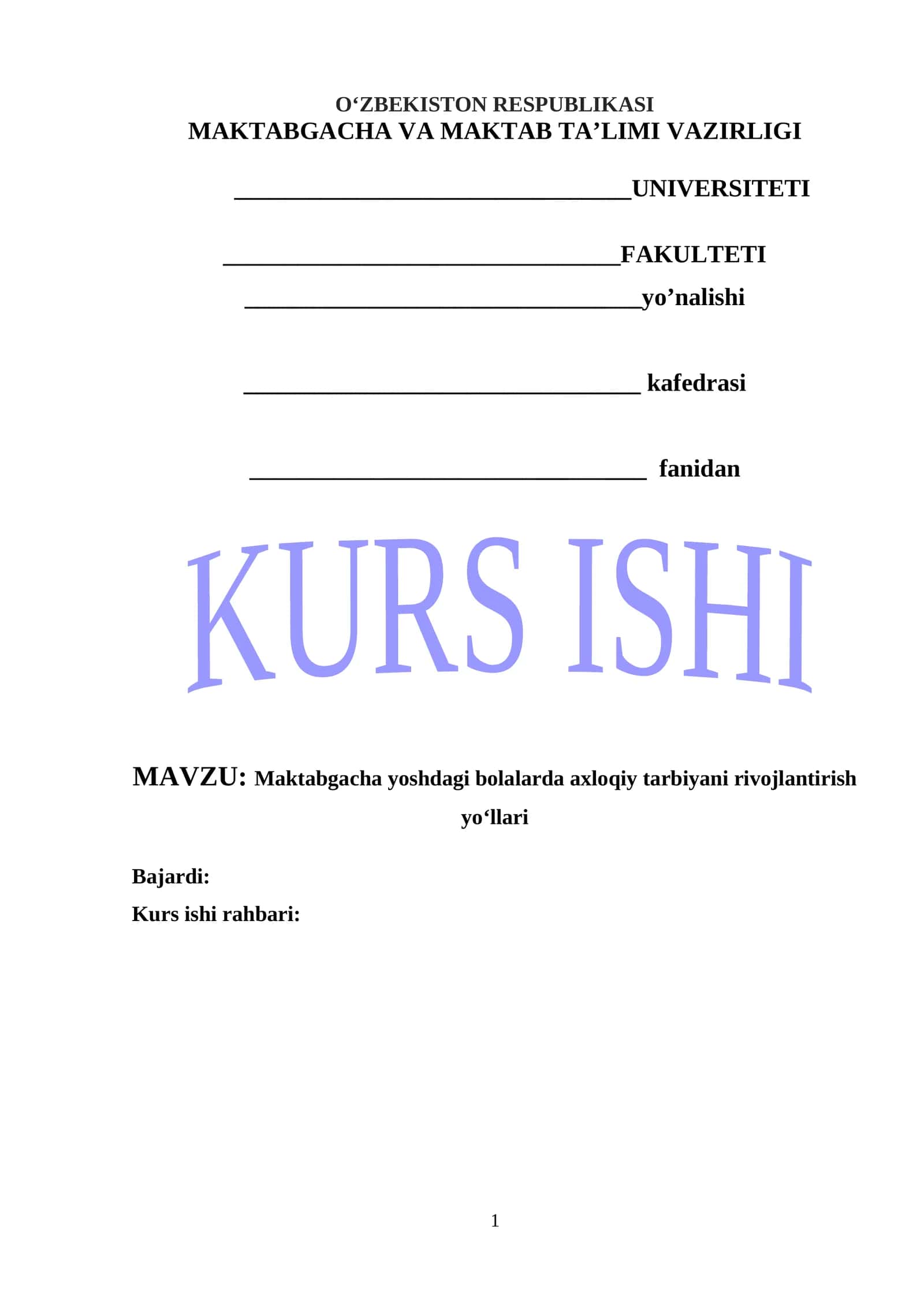 Maktabgacha yoshdagi bolalarda axloqiy tarbiyani rivojlantirish yoʻllari 1