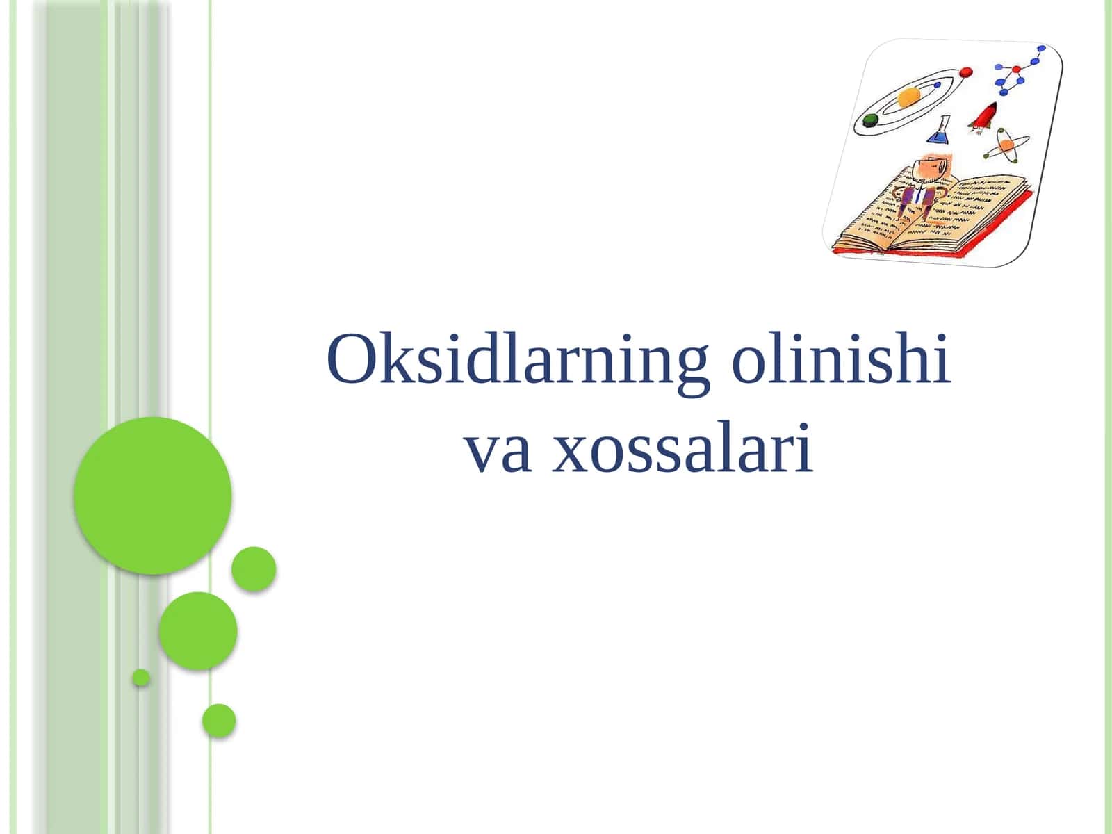 Oksidlarning olinishi va xossalari 1