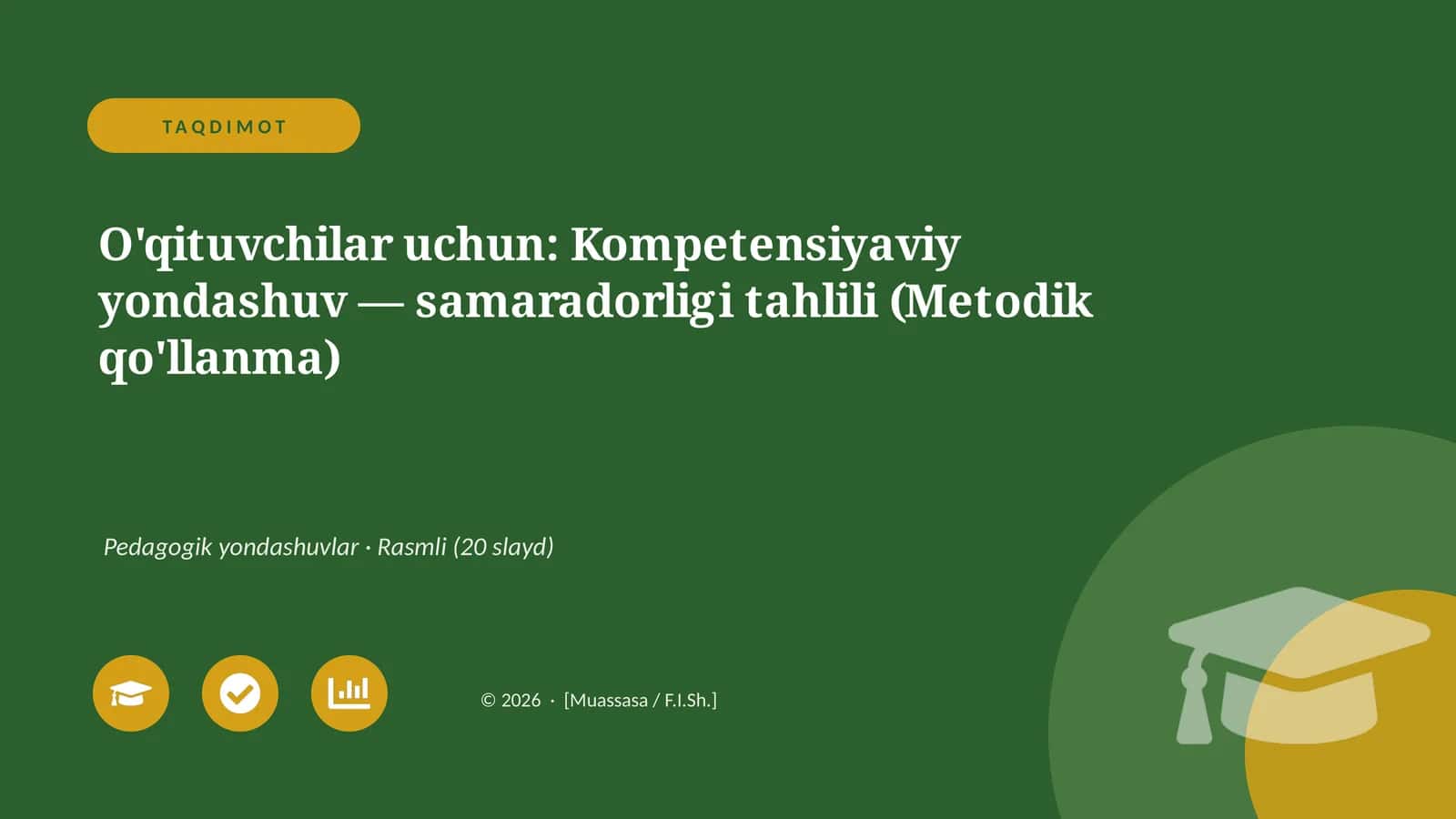 O'qituvchilar uchun: Kompetensiyaviy yondashuv — samaradorligi tahlili (Metodik qo'llanma) 1