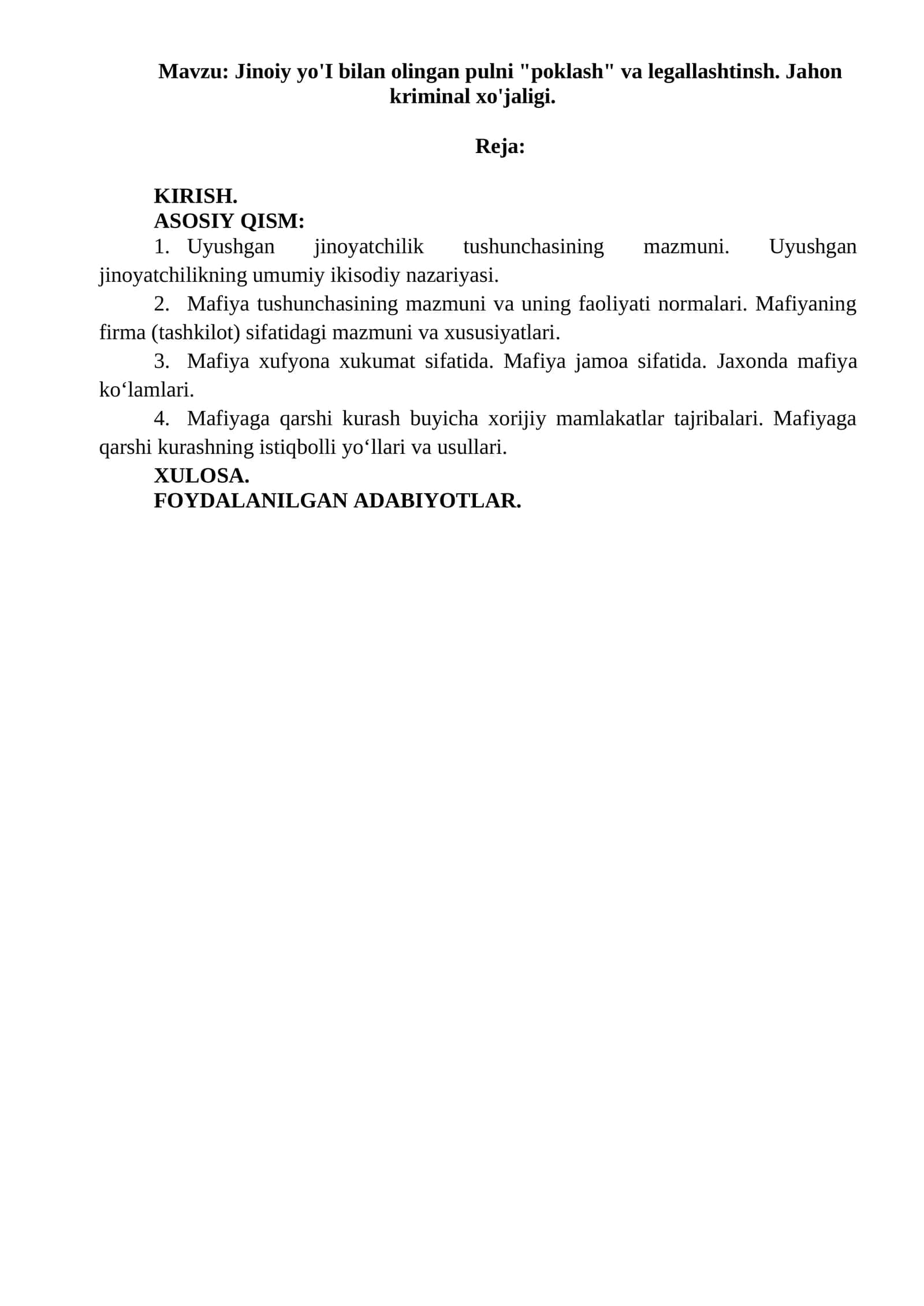 Jinoiy yo'I bilan olingan pulni "poklash" va legallashtinsh. Jahon kriminal xo'jaligi 1